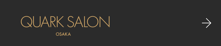 QUARK SALON OSAKA